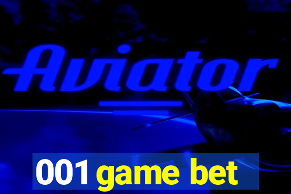 001 game bet